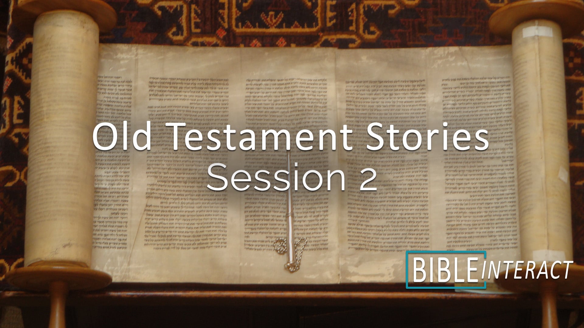 ▶️ Old Testament Stories Session 2