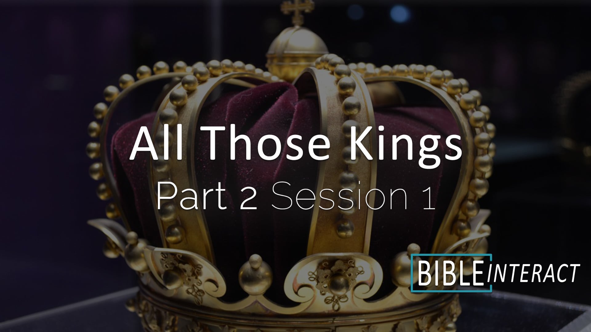 All Those Kings Part 2 Session 1