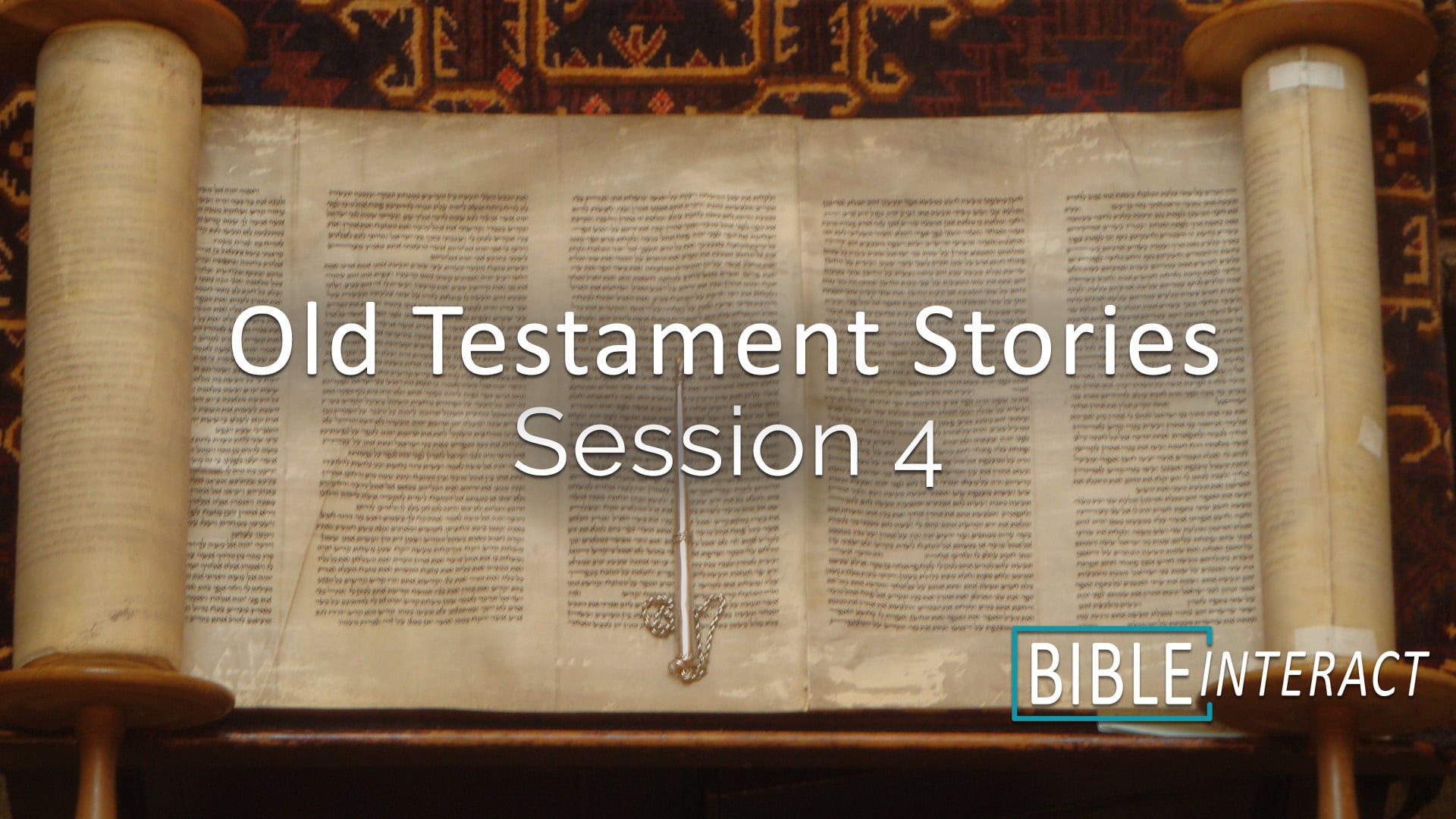 Old Testament Stories Session 4