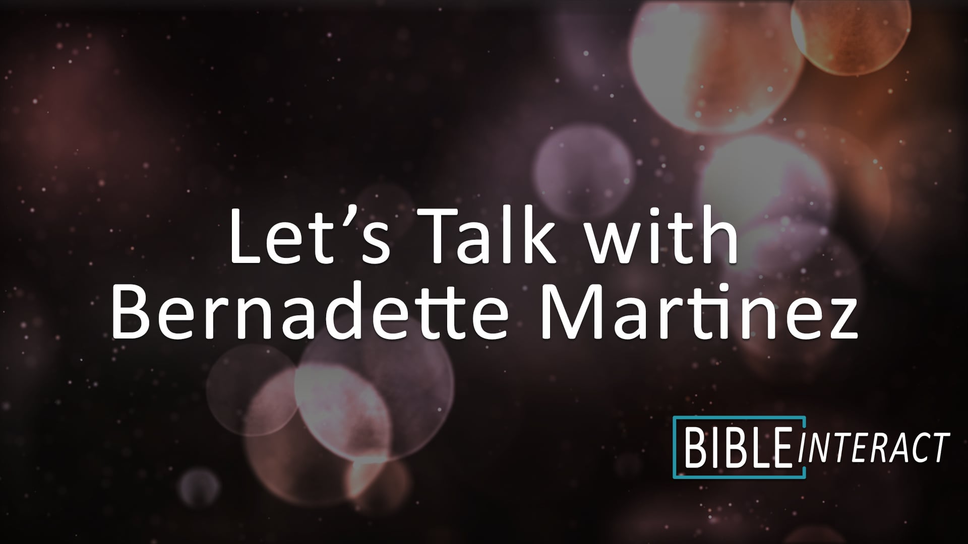 Let’s Talk with Bernadette Martinez