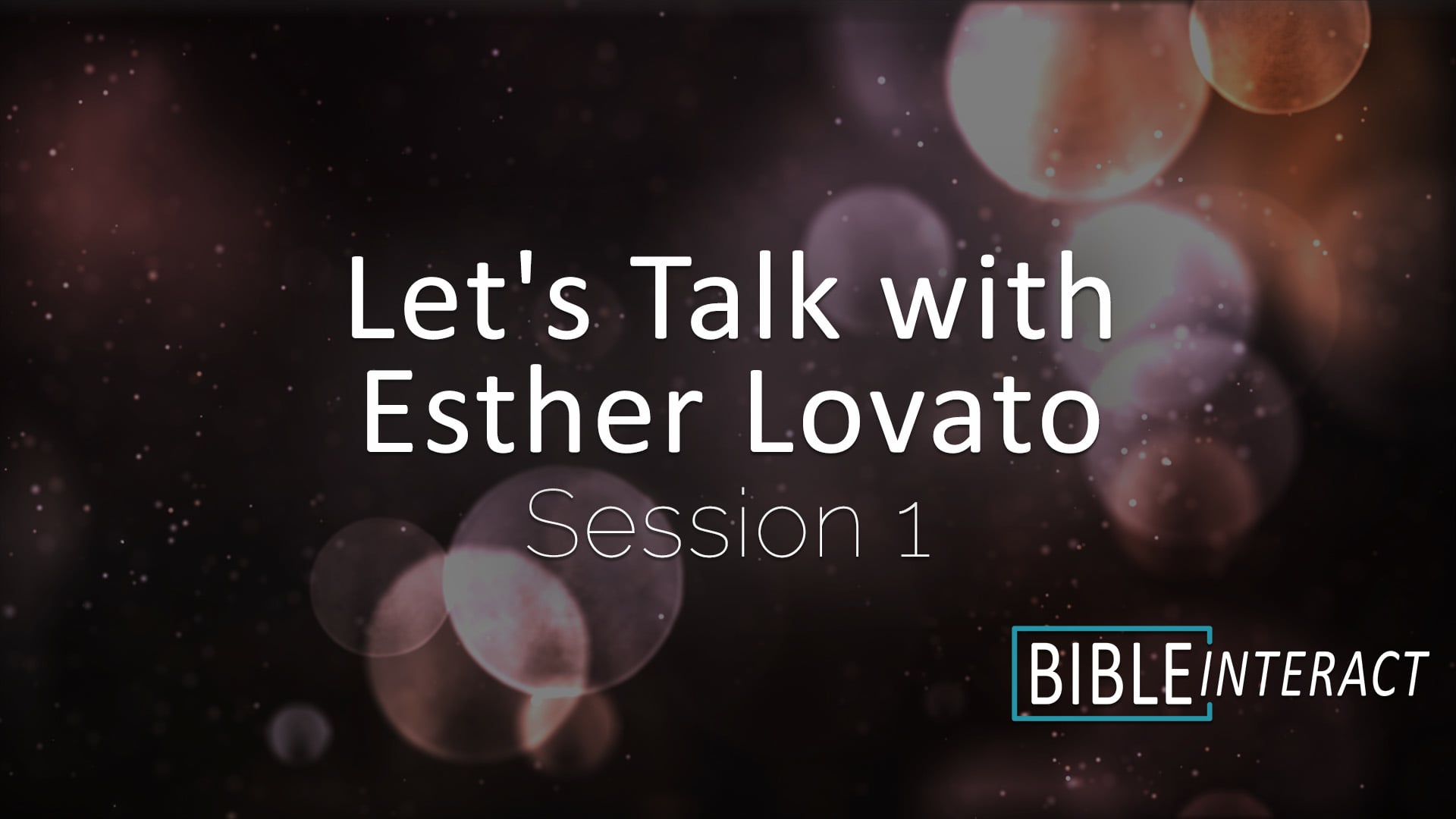 Let’s Talk with Esther Lovato Session 1
