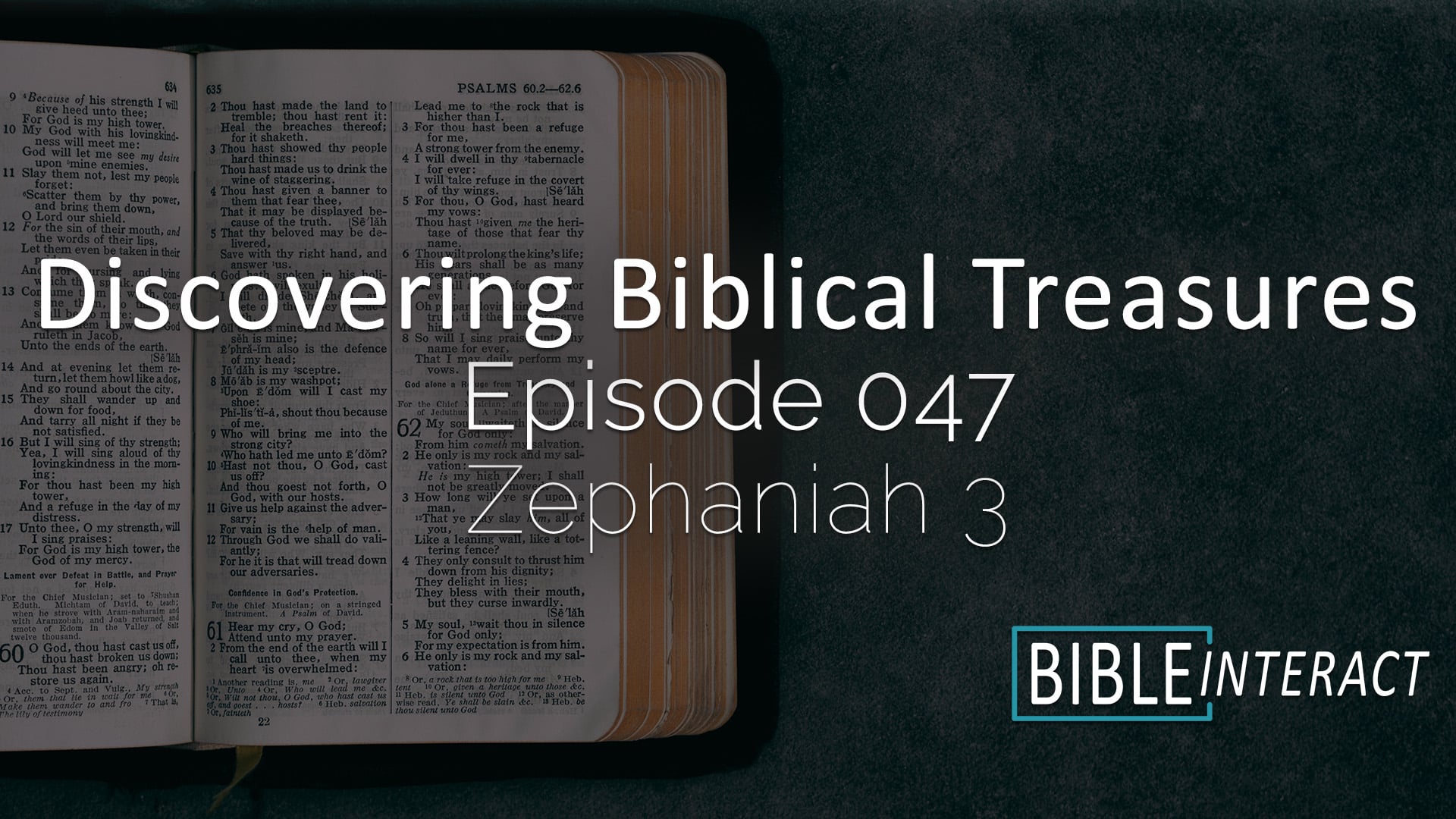 Discovering Biblical Treasures Episode 047: Zephaniah 3