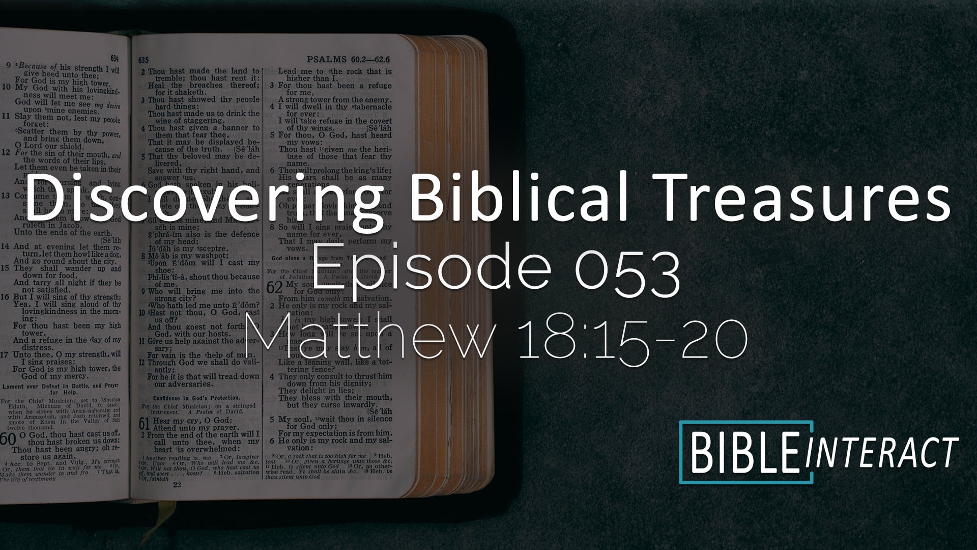 Discovering Biblical Treasures Episode 053: Matthew 18:15-20