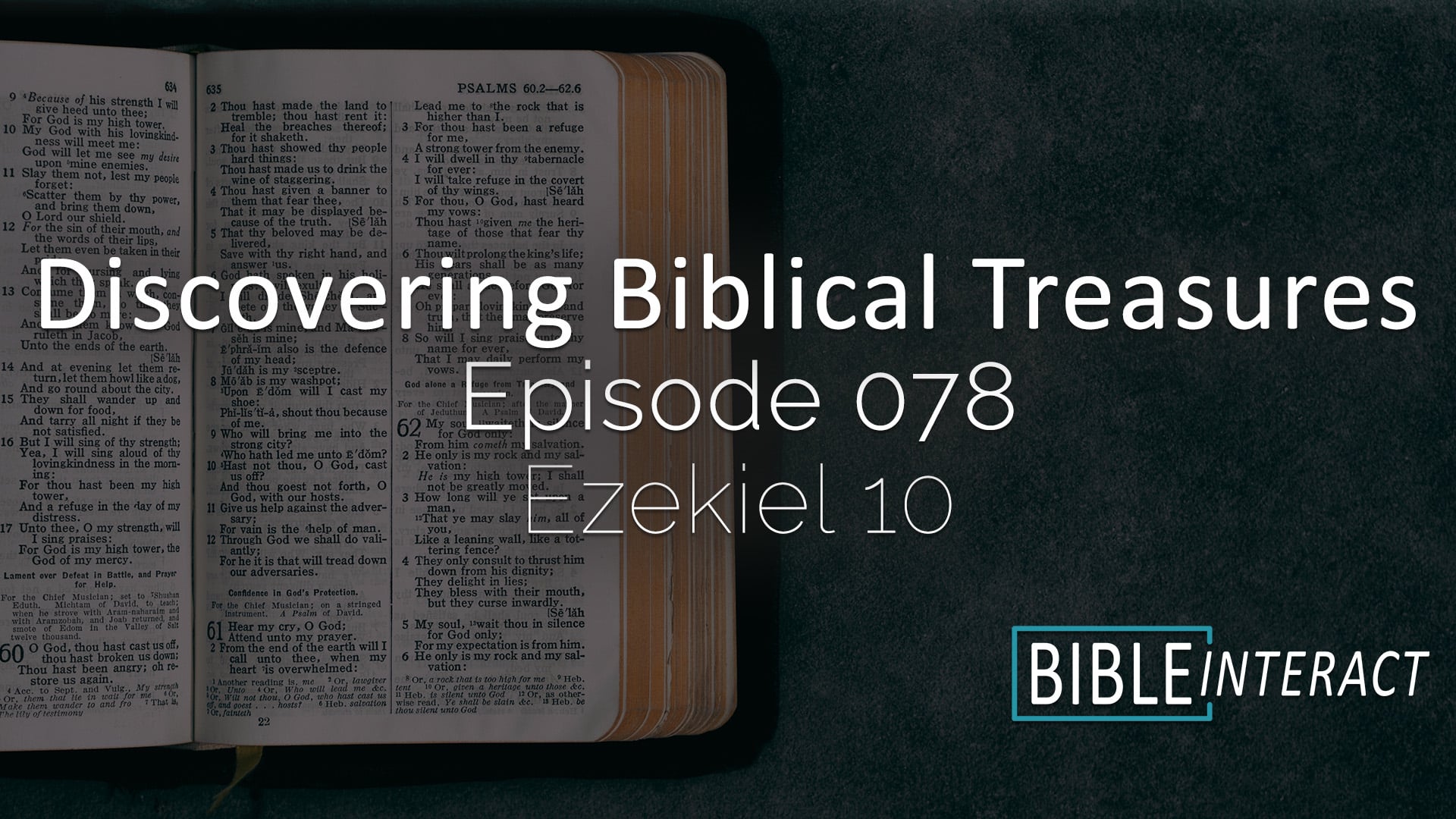 Discovering Biblical Treasures Episode 078: Ezekiel 10