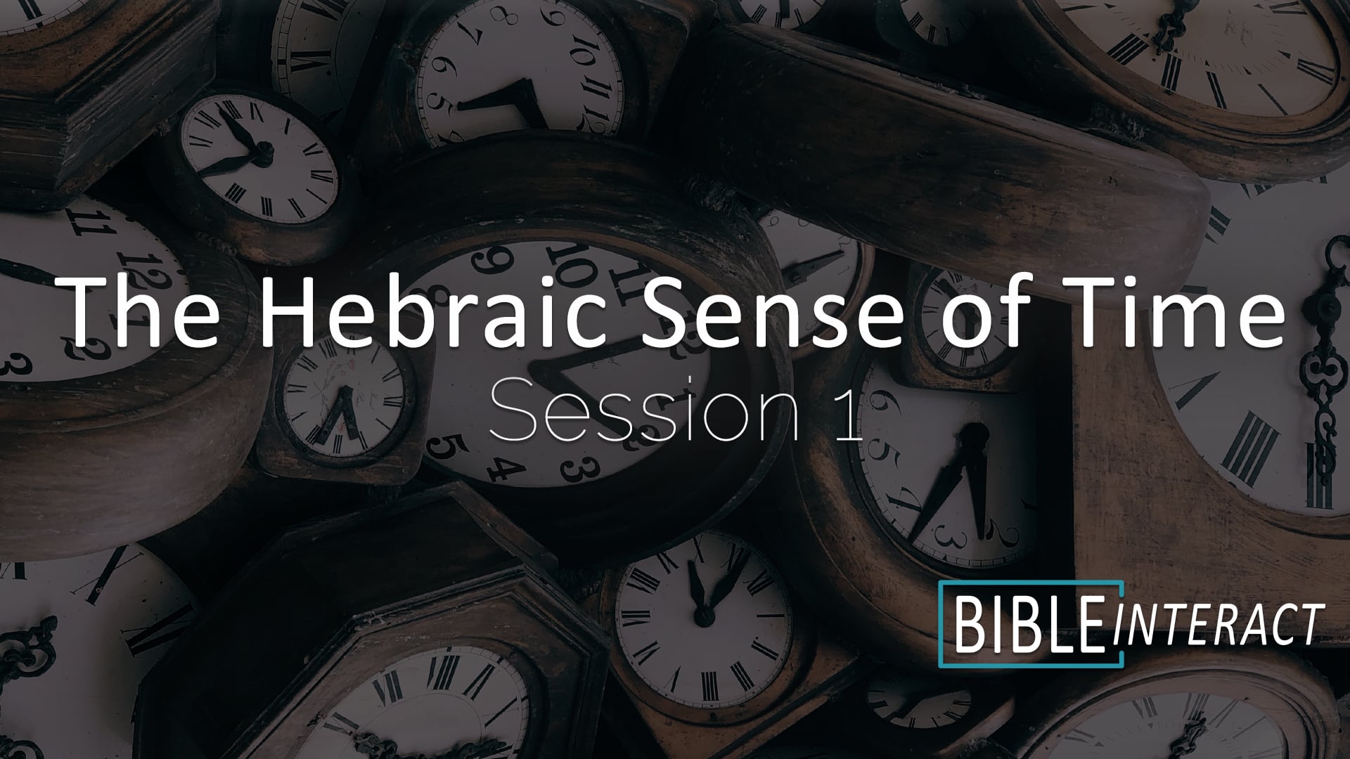 ▶️ The Hebraic Sense of Time Session 1