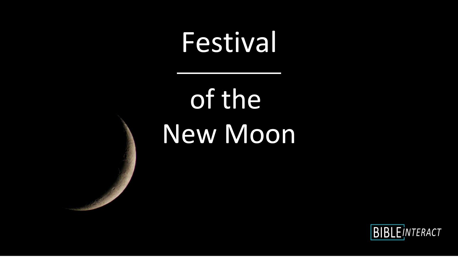 📄 Festival of the New Moon