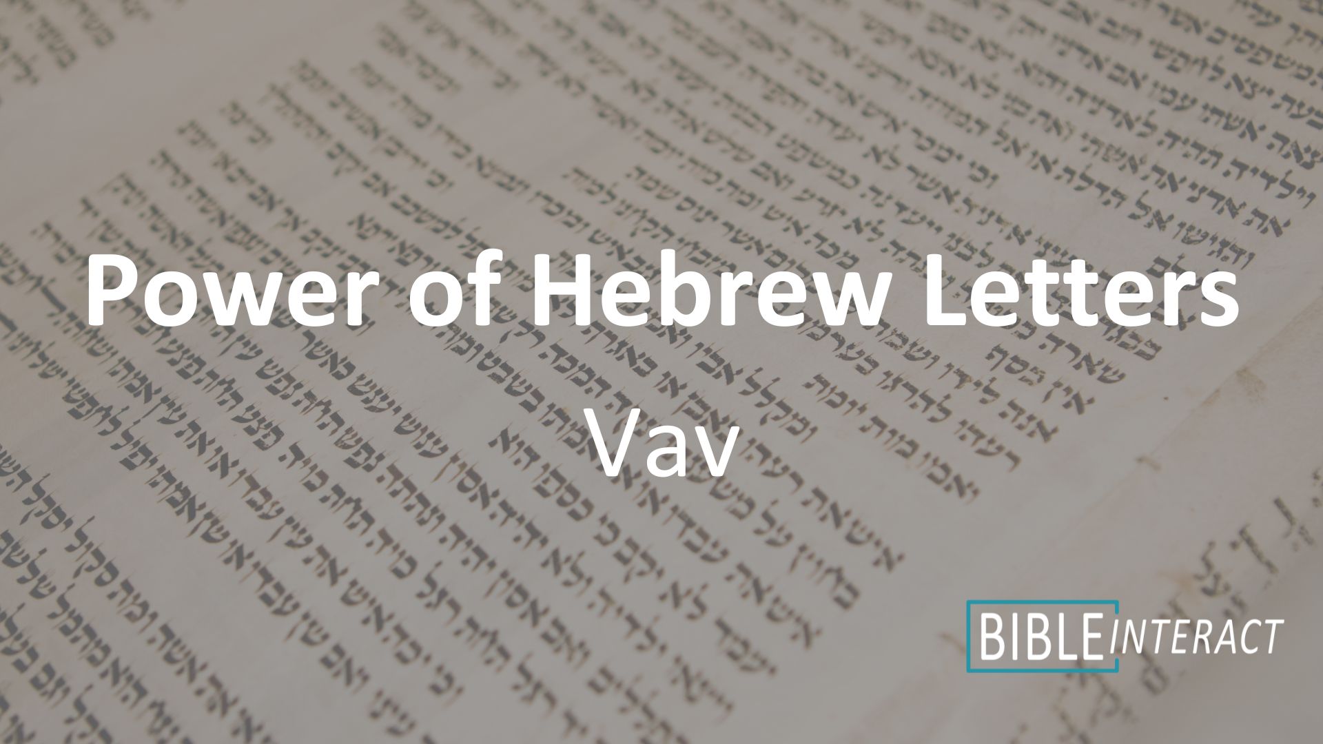 ▶️ Power of Hebrew Letters: Vav