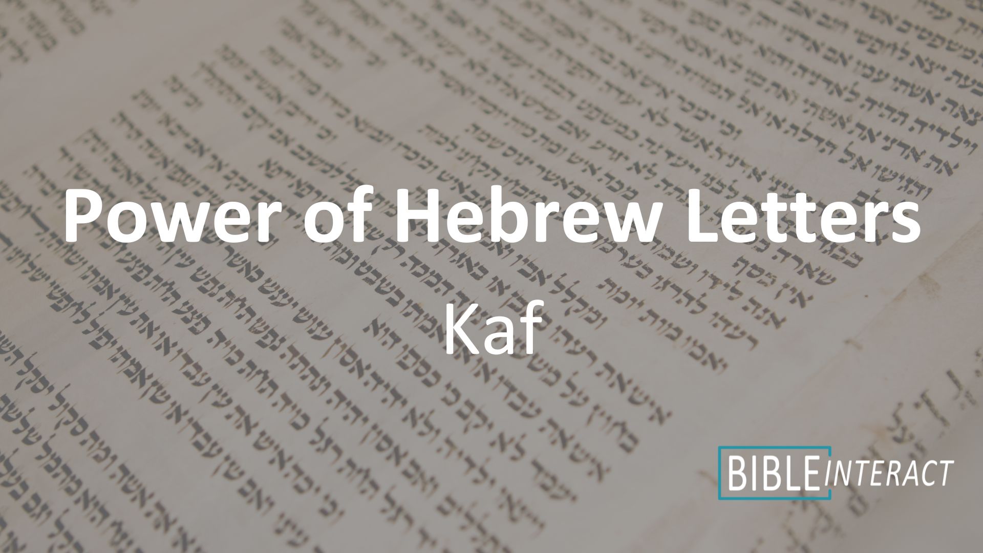 ▶️ Power of Hebrew Letters: Kaf