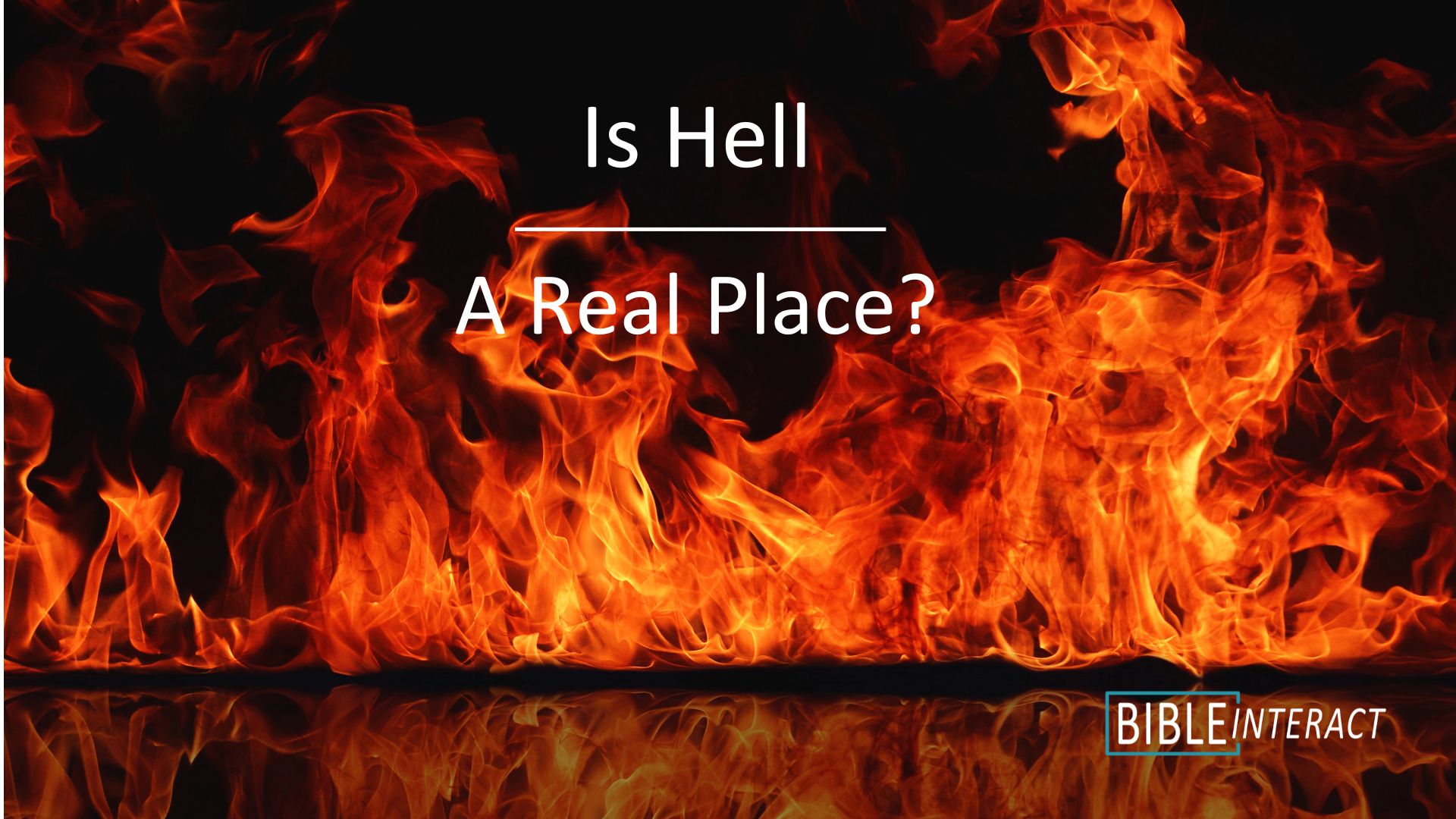 📄 Is Hell a Real Place?