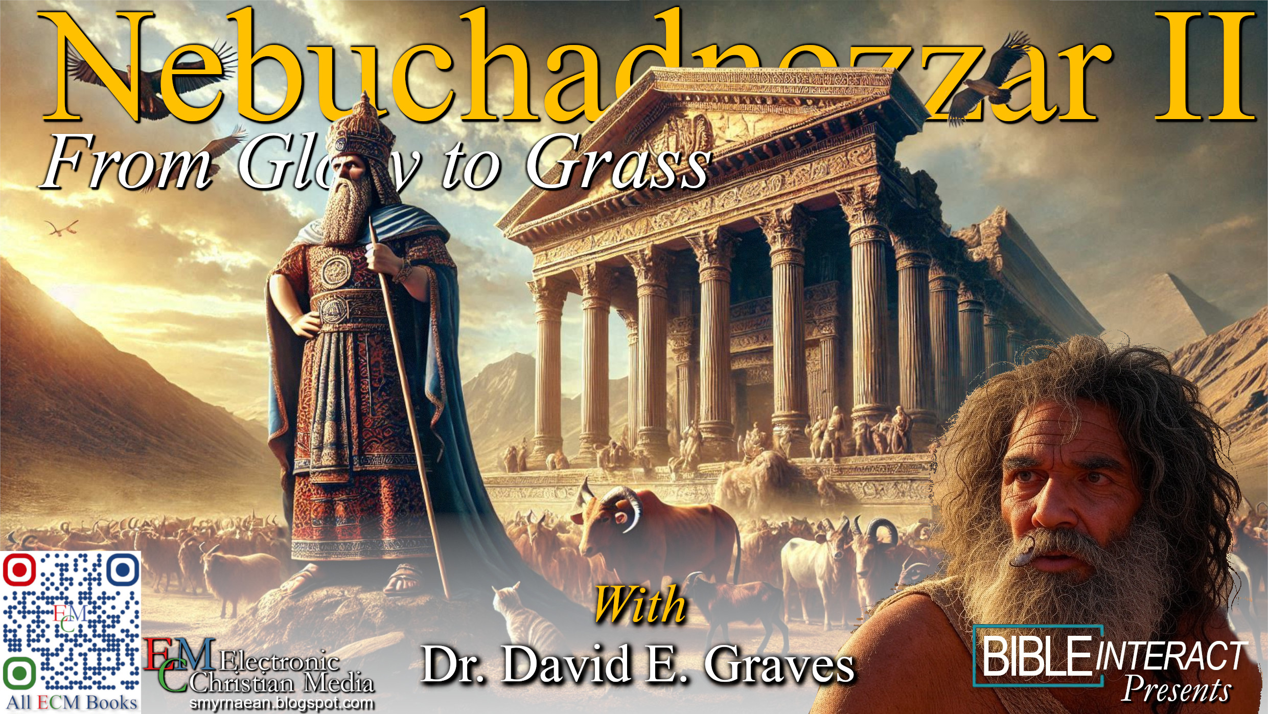 ▶️ Nebuchadnezzar II: From Glory to Grass