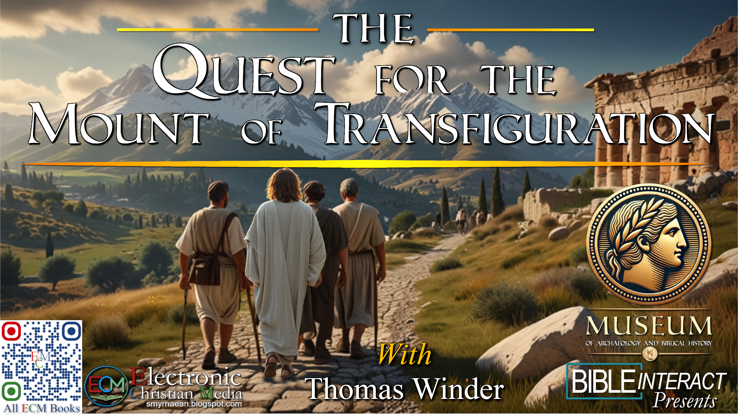 ▶️ Quest for the Mount of Transfiguration with Thomas Winder